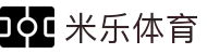 米乐体育app·最新官方版本下载-免费安装